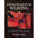 Innovative Weaving: A guide for study groups