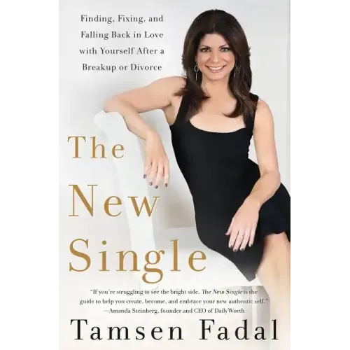 New Single: Finding, Fixing, and Falling Back in Love with Yourself After a Breakup or Divorce