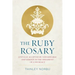 The Ruby Rosary: Joyfully Accepted by Vidyadharas and Dakinis as the Ornament of a Necklace