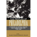 The Peoples of Philadelphia: A History of Ethnic Groups and Lower-Class Life, 1790-1940