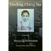 Finding Ching Ha