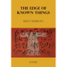 The Edge of Known Things
