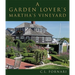 A Garden Lover's Martha's Vineyard