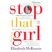 Stop That Girl: Fiction