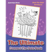 The Ultimate Connect The Dots Book: Dot-To-Dot Extreme