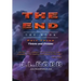 The End the Book: Part Three: Visions and Dreams
