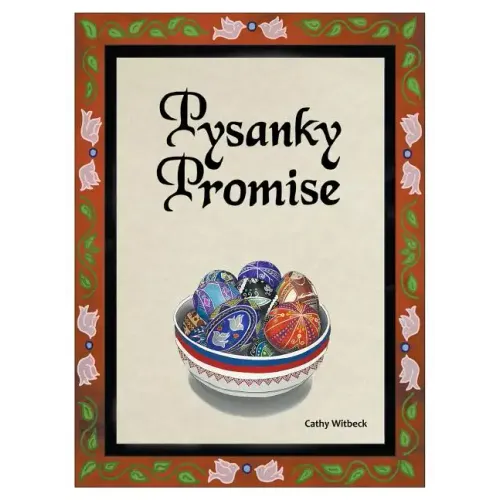 Pysanky Promise