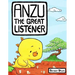 Anzu the Great Listener
