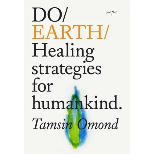 Do Earth: Healing Strategies for Humankind.