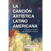La canción artística latinoamericana