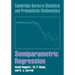 Semiparametric Regression