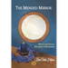 The Mended Mirror: Reflections On Life: Wholeness In Brokenness