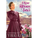 A Rose Blooms Twice (A Prairie Heritage, Book 1)