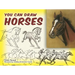 You Can Draw Horses