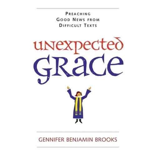 Unexpected Grace
