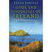 Pagan Portals - Gods and Goddesses of Ireland: A Guide to Irish Deities