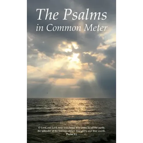 The Psalms in Common Meter