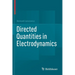 Directed Quantities in Electrodynamics