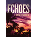 Echoes