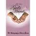 My Life Is in God's Hands: The Autobiogragphy of Shereice Garrett