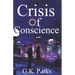 Crisis of Conscience