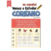 Vamos A Estudiar Coreano: Cuaderno de Práctica Todo en Uno para Gramática, Ortografía, Vocabulario y Comprensión de Lectura con más de 600 Preguntas