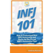 Infj 101: How to Understand Your INFJ Personality and Thrive as the Rarest MBTI Personality Type
