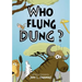 Who Flung Dung?