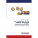 An Evaluation of the Medical Marijuana Legislation's (MML)