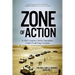 Zone of Action: A JAG's Journey Inside Operations Cobra II and Iraqi Freedom