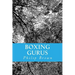 Boxing Gurus: Trainers of Great Fighters Like Floyd Mayweather, Manny Pacquiao, Joe Louis, Mike Tyson, Muhammad Ali, Floyd Patterson and More