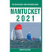 Nantucket - The Delaplaine 2021 Long Weekend Guide