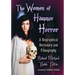 The Women of Hammer Horror: A Biographical Dictionary and Filmography