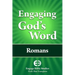 Engaging God's Word: Romans