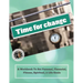 Time To Change: A Workbook To Set Personal, Financial, Fitness, Spiritual, & Life Goals
