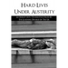 Hard Lives Under Austerity: An Insight Into The Injustices Faced By The Learning Disabled In The Uk: The Effects Of Dwp Decisions On People With L
