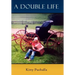 A Double Life