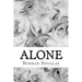Alone: (Norman Douglas Classics Collection)