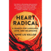 Heart Radical: A Search for Language, Love, and Belonging