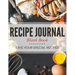 Recipe Journal Blank Book: Save Your Special Recipes