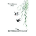The Better Covenant