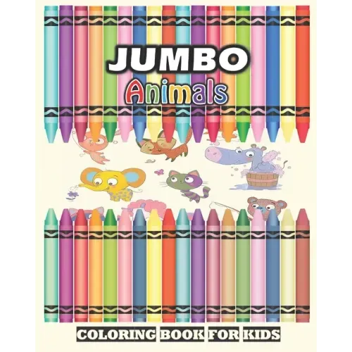 Jumbo Animals Coloring Book For Kids