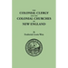 Colonial Clergy and the Colonial Churches of New England