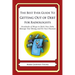The Best Ever Guide to Getting Out of Debt for Radiologists: Hundreds of Ways to Ditch Your Debt, Manage Your Money and Fix Your Finances