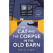 The Cat and the Corpse in the Old Barn