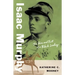 Isaac Murphy: The Rise and Fall of a Black Jockey