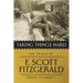 Taking Things Hard: The Trials of F. Scott Fitzgerald