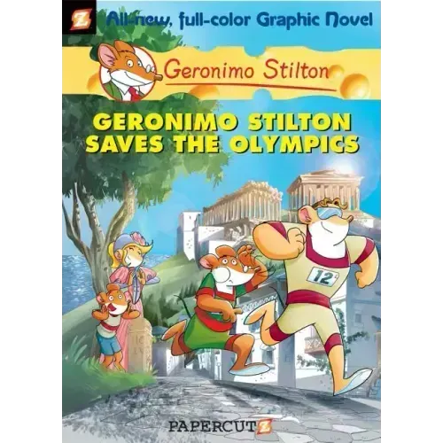 Geronimo Stilton Graphic Novels #10: Geronimo Stilton Saves the Olympics