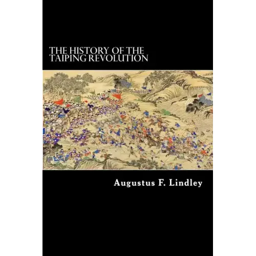 The History of the Taiping Revolution