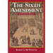 The Sixth Amendment: An Illustrated History